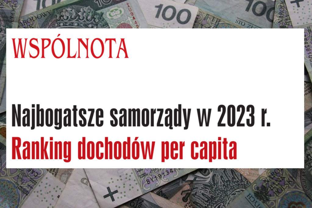 Znamy ranking najbogatszych samorządów. Gdzie jest Mogilno?