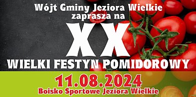 Wielki Festyn Pomidorowy 2024 w Gminie Jeziora Wielkie-6973